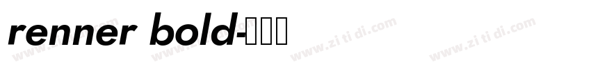 renner bold字体转换
